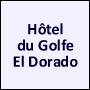 HOTEL DU GOLF EL DORADO 